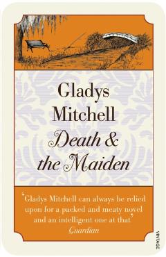 Coperta cărții 'Death and the Maiden - Gladys Mitchell'