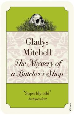 Coperta cărții 'Mystery of a Butcher's Shop - Gladys Mitchell'