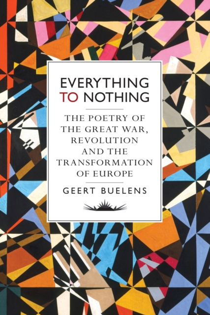 Everything to Nothing - Geert Buelens