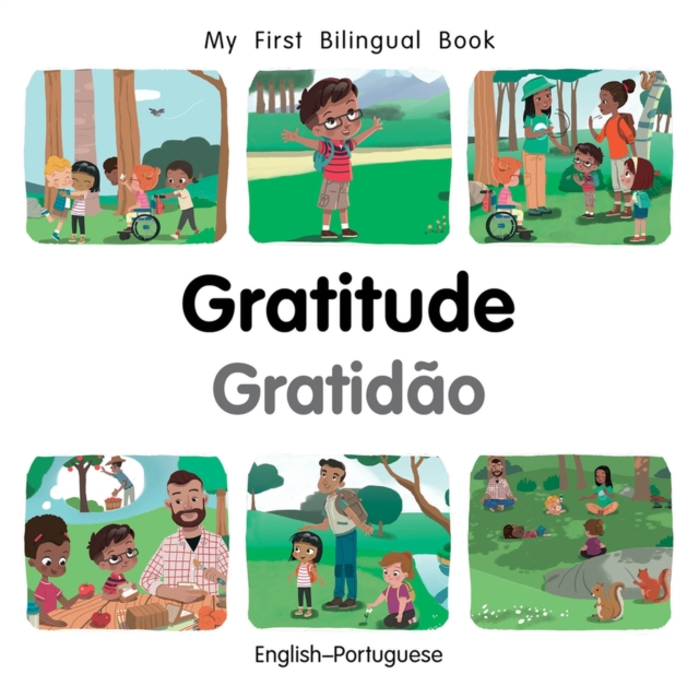 My First Bilingual BookGratitude (EnglishPortuguese) - Patricia Billings