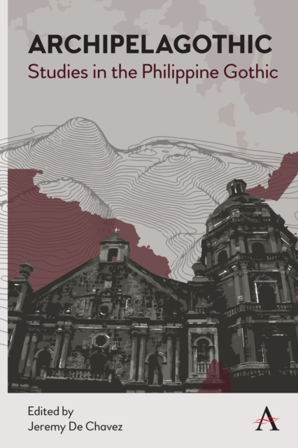Coperta cărții 'Archipelagothic: Studies in the Philippine Gothic -'