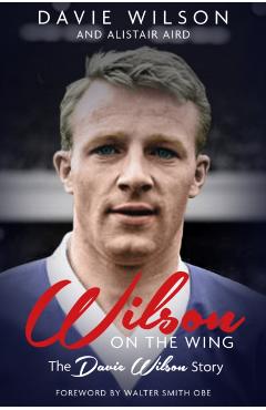 Coperta cărții 'Wilson on the Wing - Davie|aird Wilson'