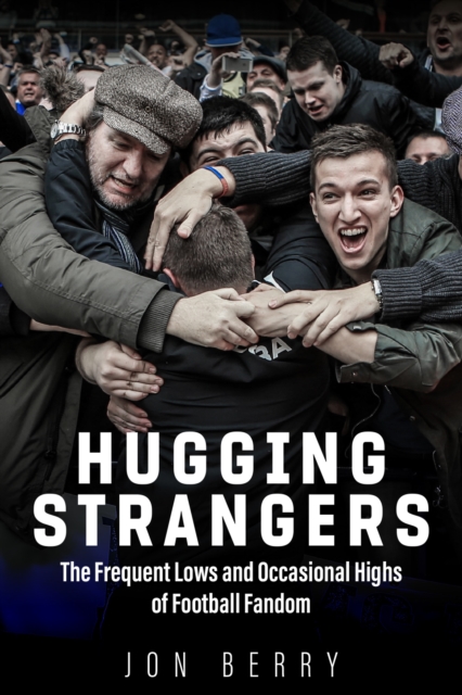 Hugging Strangers - Jon Berry