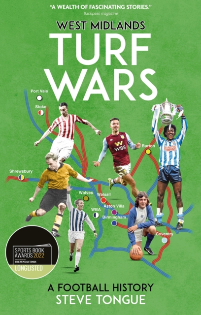 West Midlands Turf Wars - Steve Tongue