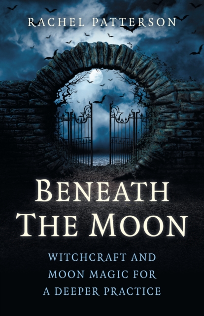 Beneath the Moon - Rachel Patterson