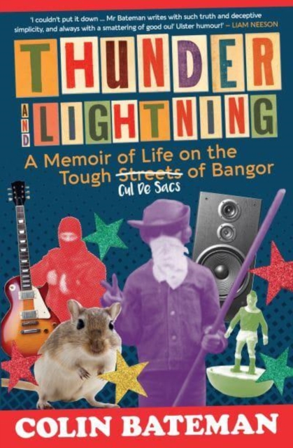 Thunder and Lightning - Colin Bateman