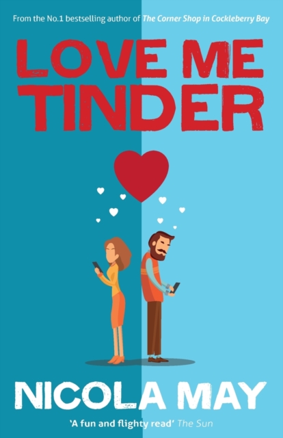 Love Me Tinder - Nicola May