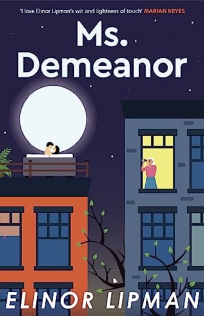 Ms Demeanor - Elinor Lipman