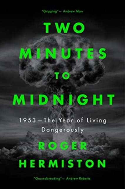 Two Minutes to Midnight - Roger Hermiston