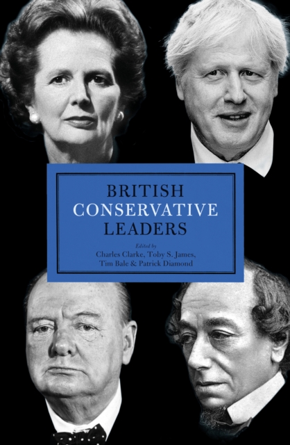 BRITISH CONSERVATIVE LEADERS - Charles Clarke