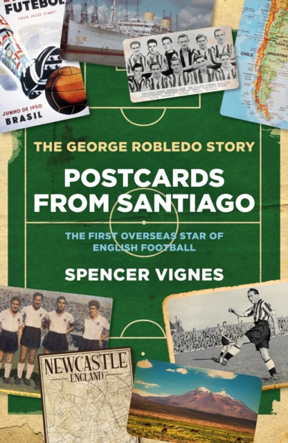 Postcards From Santiago - Spencer Vignes