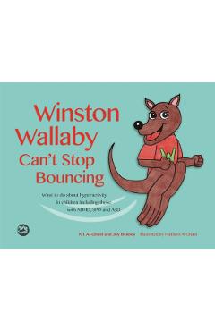 Coperta cărții 'Winston Wallaby Can't Stop Bouncing - Kay|beaney Al-ghani'