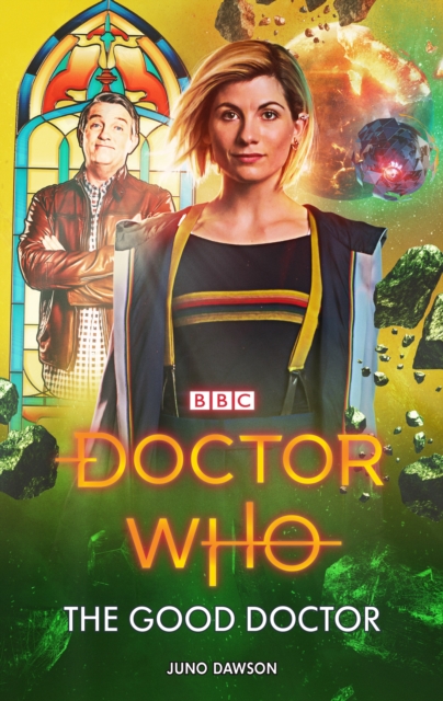 Doctor Who: The Good Doctor - Juno Dawson