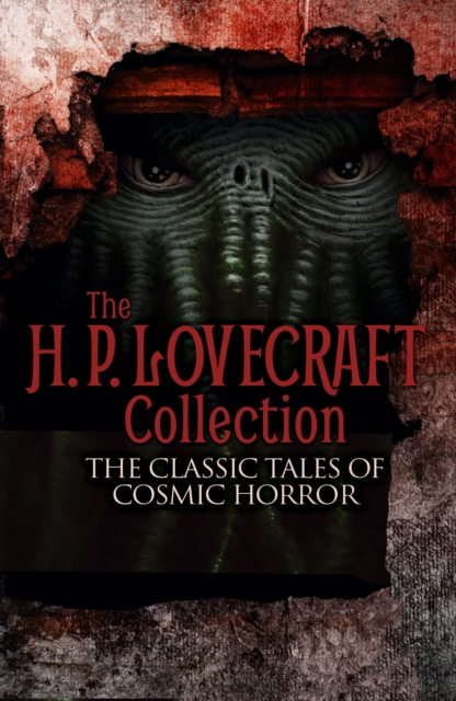 HP Lovecraft Collection - H. P. Lovecraft