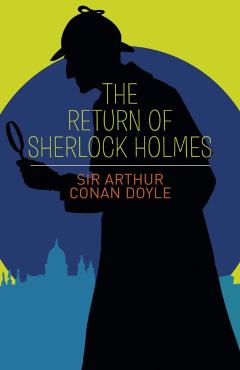 Coperta cărții 'Return of Sherlock Holmes - Sir Arthur Conan Doyle'