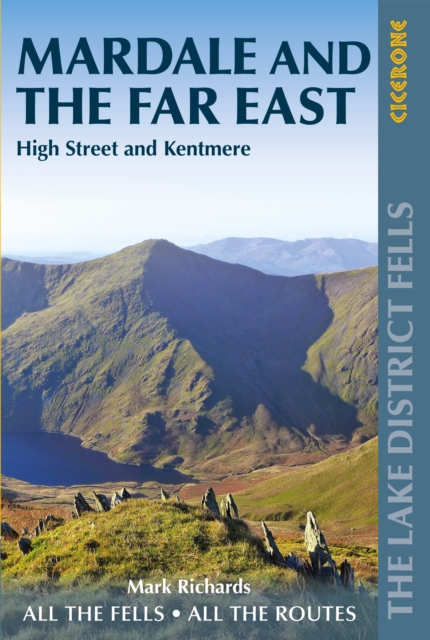 Walking the Lake District Fells - Mardale and the Far East - Mark Richards