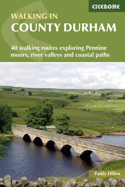 Walking in County Durham - Paddy Dillon