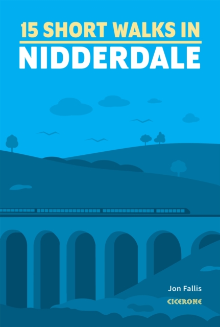 15 Short Walks in Nidderdale - Jon Fallis