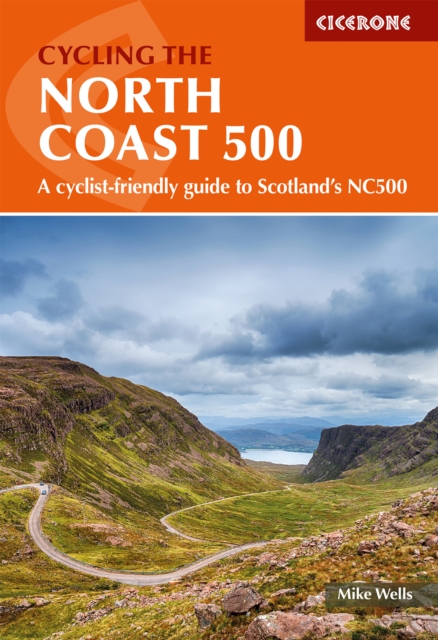 Cycling the North Coast 500 - Mike Wells