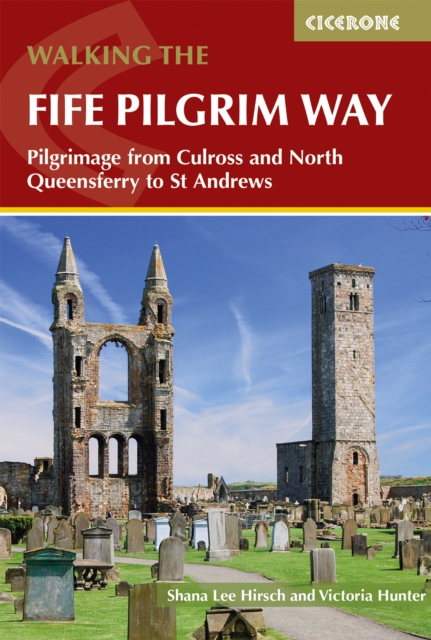 Walking the Fife Pilgrim Way - Shana Lee|hunter Hirsch