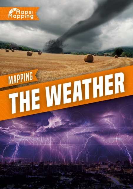 Mapping The Weather - John Wood