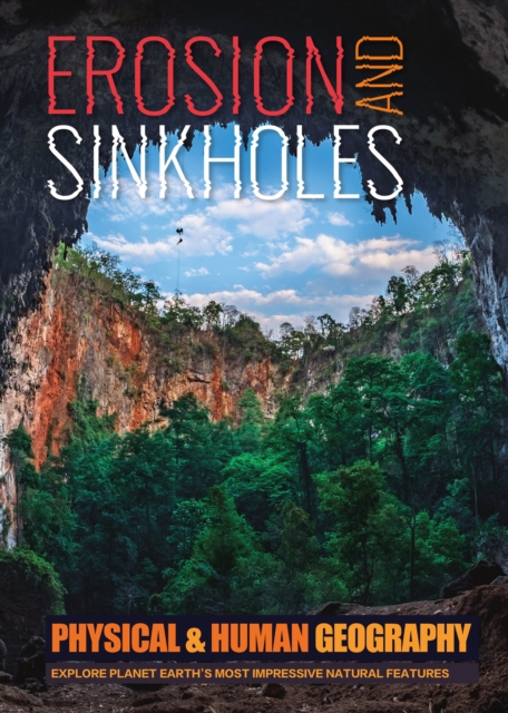 Erosion and Sinkholes - Joanna Brundle