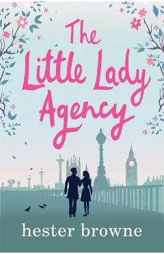 Poza produsului Little Lady Agency - Hester Browne