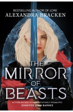 Coperta cărții 'Silver in the Bone: The Mirror of Beasts - Alexandra Bracken'