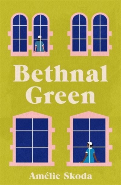 Bethnal Green - Amelie Skoda