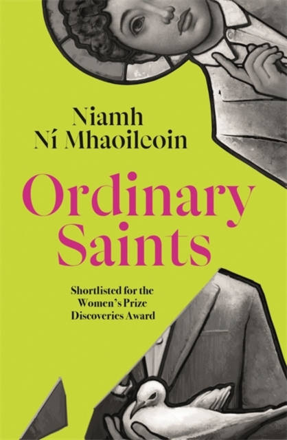 Ordinary Saints - Niamh Ni Mhaoileoin