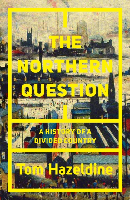 Northern Question - Tom Hazeldine