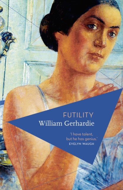 Futility - William Gerhardie