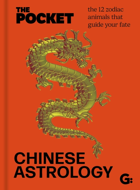 The Pocket Chinese Astrology - 