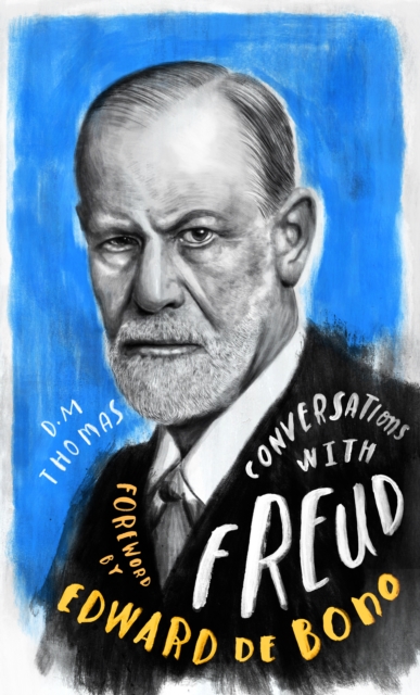 Conversations with Freud - D.m. Thomas