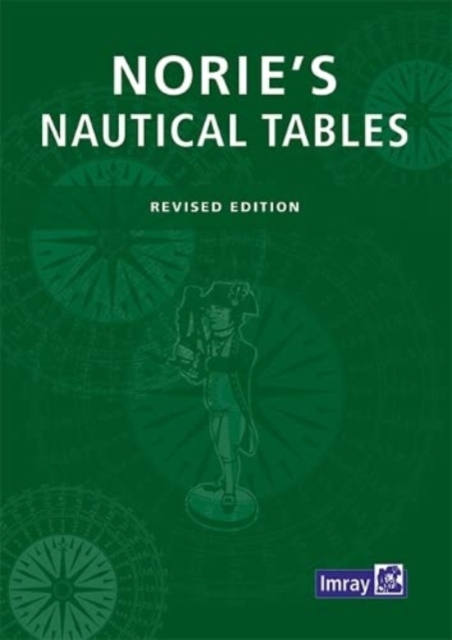 Imray Norie's Nautical Tables - Francois Imray