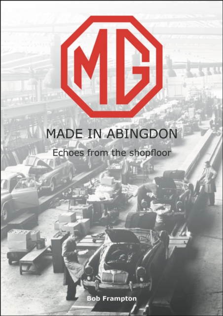 Mg, Made in Abingdon - Bob Frampton