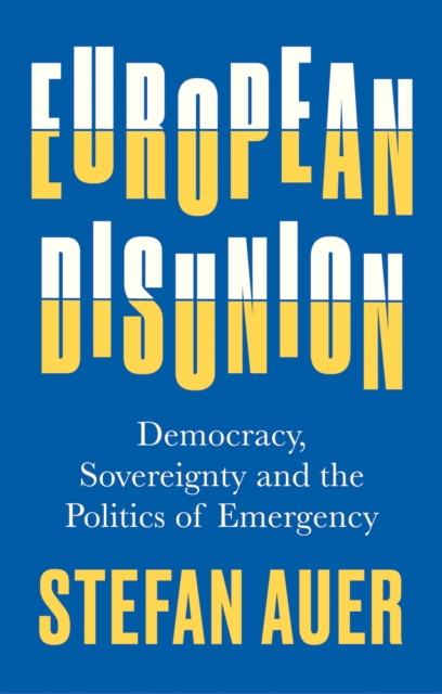 Coperta cărții 'European Disunion - Stefan Auer'