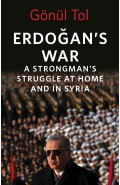 Coperta cărții 'Erdogan's War - Gonul Tol'