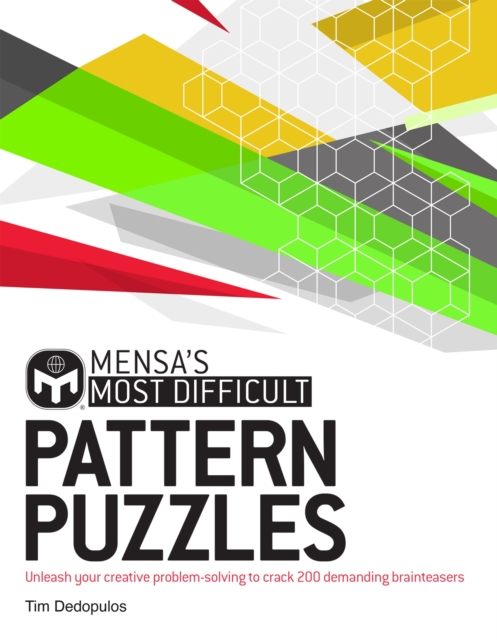Mensa's Most Difficult Pattern Puzzles - Mensa|dedopulos Ltd