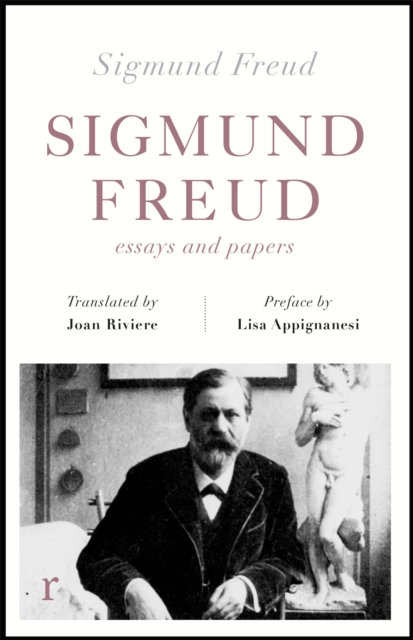 Sigmund Freud: Essays and Papers (riverrun editions) - Sigmund Freud