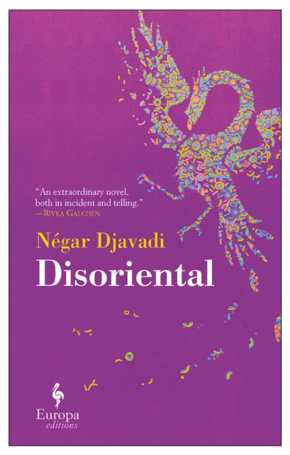 Disoriental - Negar Djavadi