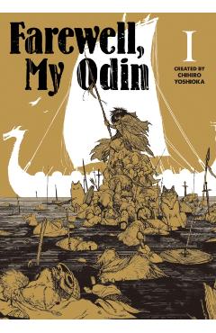 Farewell My Odin Vol.1 - Chihiro Yoshioka