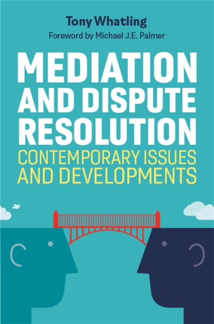 Mediation and Dispute Resolution - Tony|palmer Whatling