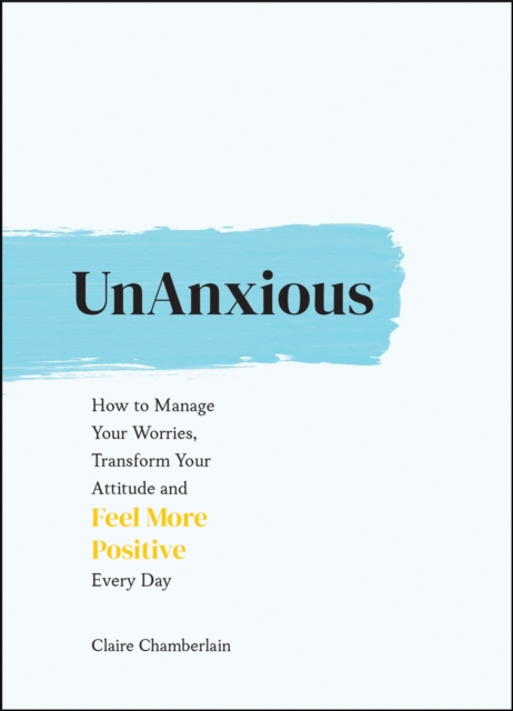 UnAnxious - Claire Chamberlain