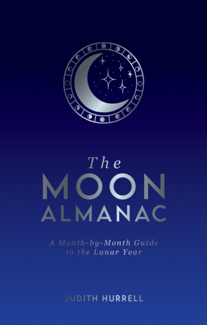 Moon Almanac - Judith Hurrell