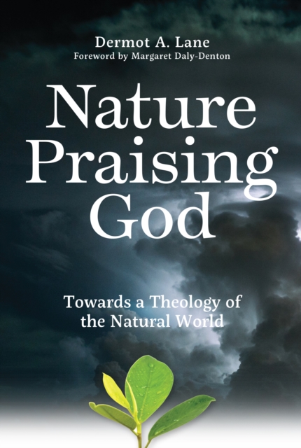 Nature Praising God - Dermot Lane