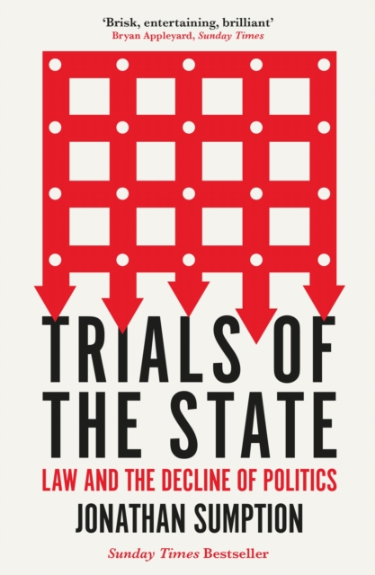 Trials of the State - Jonathan Sumption