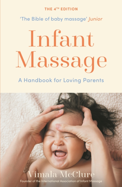 Infant Massage - Vimala Mcclure