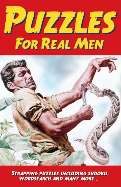 Puzzles for Real Men - Eric Saunders