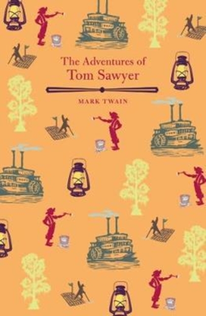 Adventures of Tom Sawyer - Mark Twain